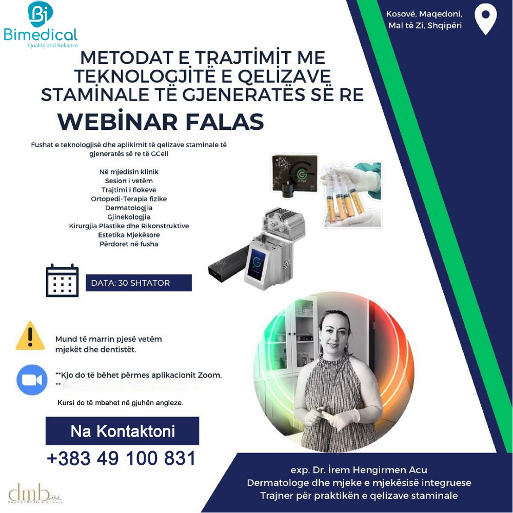 WEBINAR - Metodat e Trajtimit me Teknologjitë e Qelizave Staminale të Gjeneratës së Re